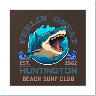 Shark Summer - Feeling Great Est 1982 Huntington Beach Surf Club Posters and Art